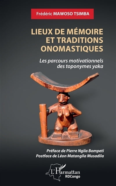 Lieux de mémoire et traditions onomastiques