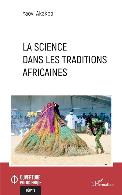 science dans les traditions africaines (La)