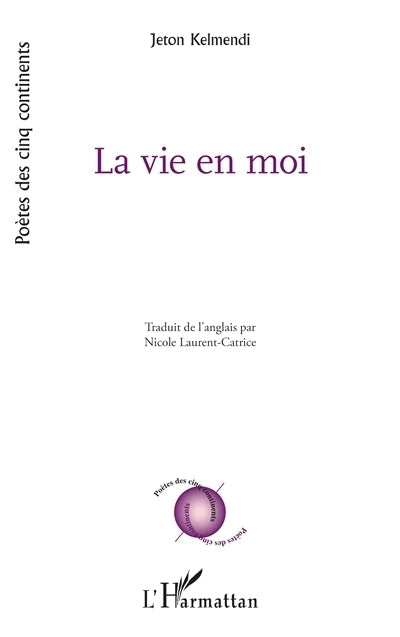 vie en moi (La)