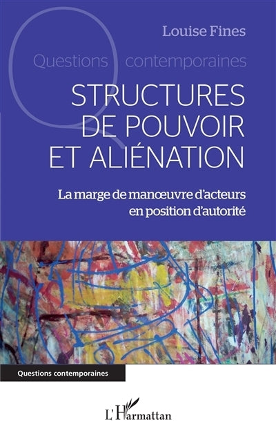 Structures de pouvoir et aliénation