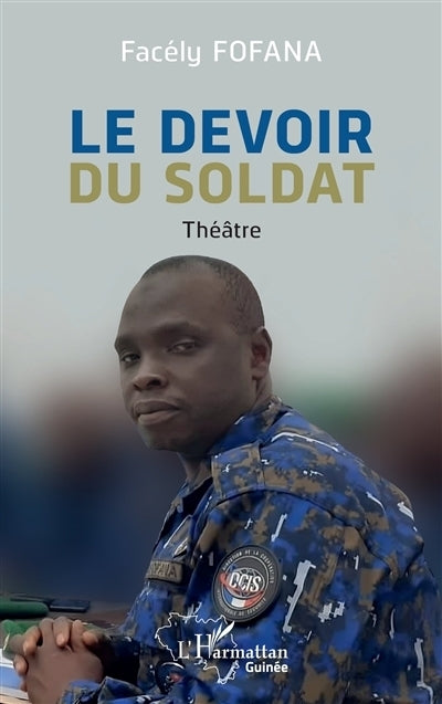 devoir du soldat (Le)