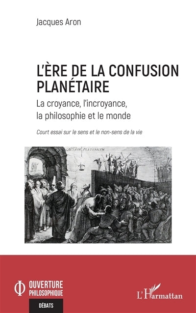 ère de la confusion planétaire (L')