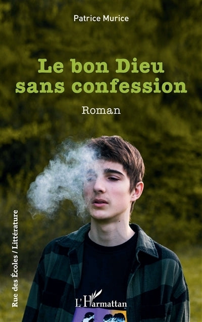 bon Dieu sans confession (Le)