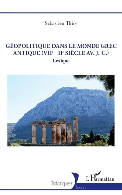 Géopolitique dans le monde grec antique (VIIe-IIe siècle av. J.-C.)
