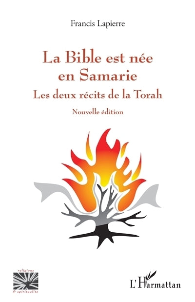 Bible est née en Samarie (La)