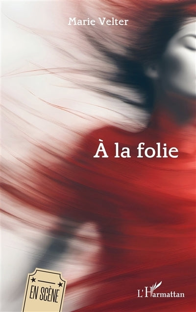A la folie