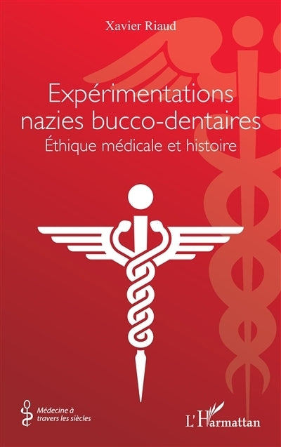 Expérimentations nazies bucco-dentaires