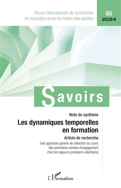 Savoirs, n°65. Les dynamiques temporelles en formation