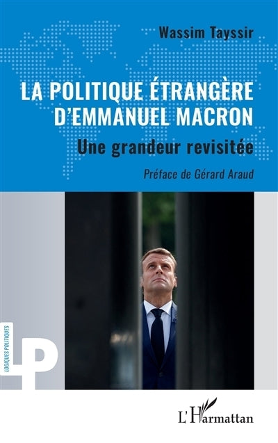 politique étrangère d'Emmanuel Macron (La)