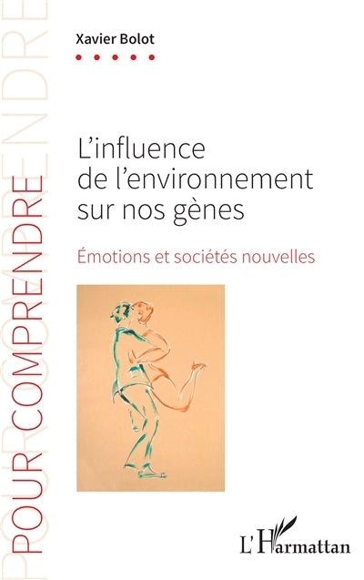 influence de l'environnement sur nos gènes (L')