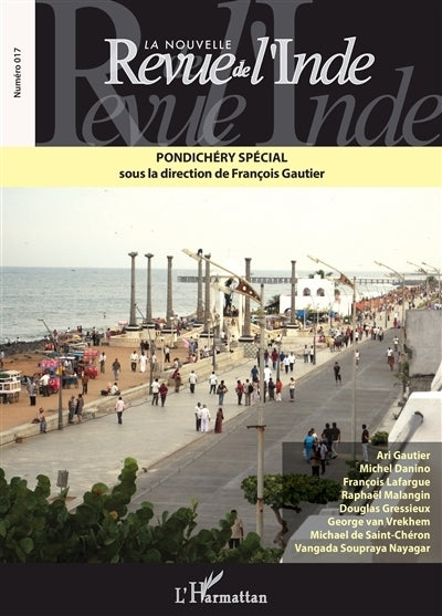 Nouvelle revue de l'Inde (La), n°17. Pondichéry spécial