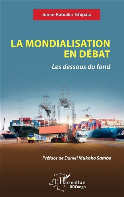 mondialisation en débat (La)