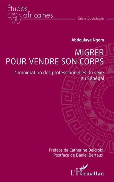 Migrer pour vendre son corps