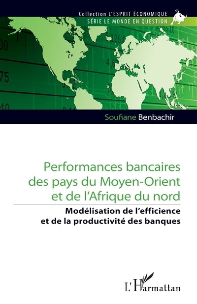 Performances bancaires des pays du Moyen-Orient et de l'Afrique du Nord