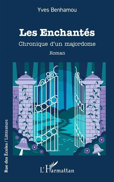 enchantés (Les)