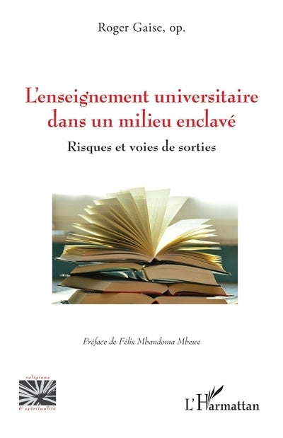 enseignement universitaire dans un milieu enclavé (L')