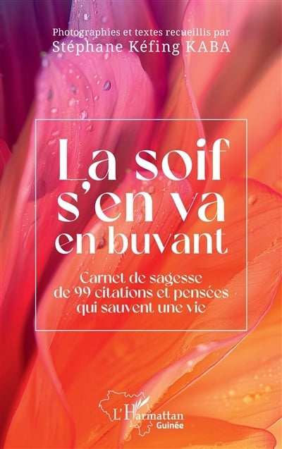 soif s'en va en buvant (La)