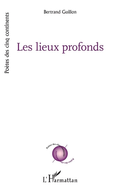 lieux profonds (Les)