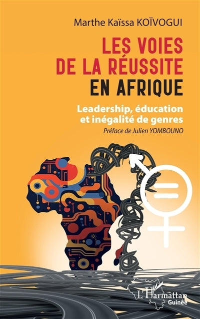 voies de la réussite en Afrique (Les)