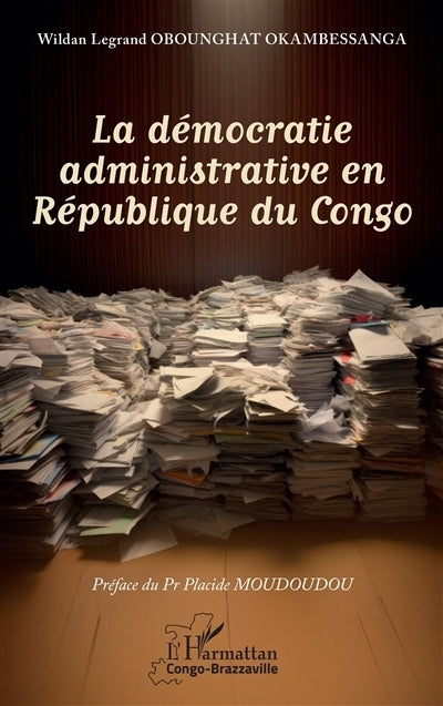 démocratie administrative en République du Congo (La)