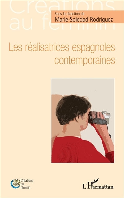 réalisatrices espagnoles contemporaines (Les)