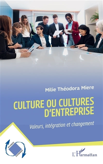 Culture ou cultures d'entreprise