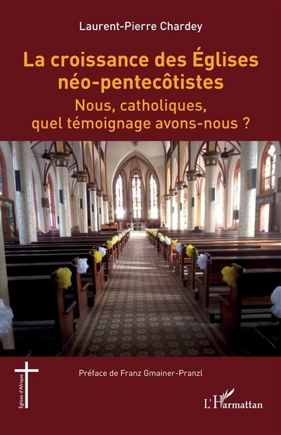 croissance des Eglises néo-pentecôtistes (La)