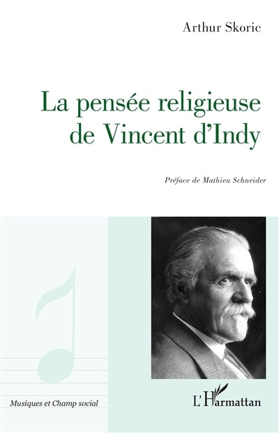 pensée religieuse de Vincent d'Indy (La)