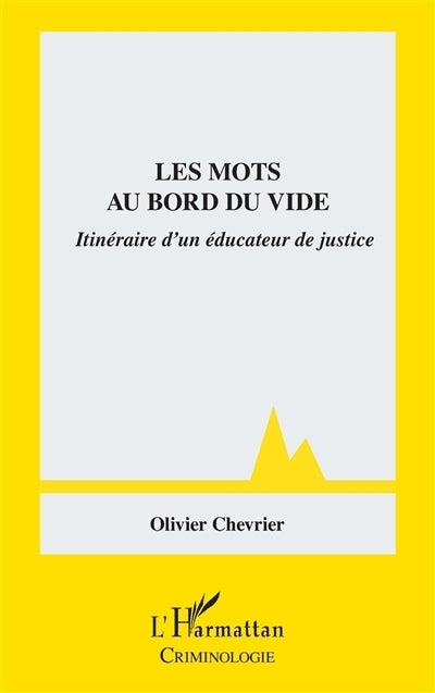 mots au bord du vide (Les)