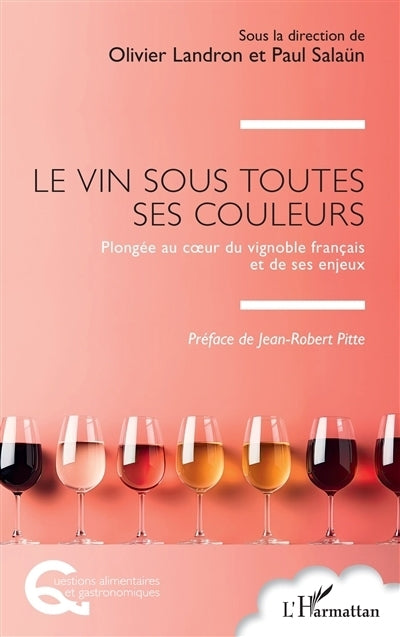 vin sous toutes les couleurs (Le)