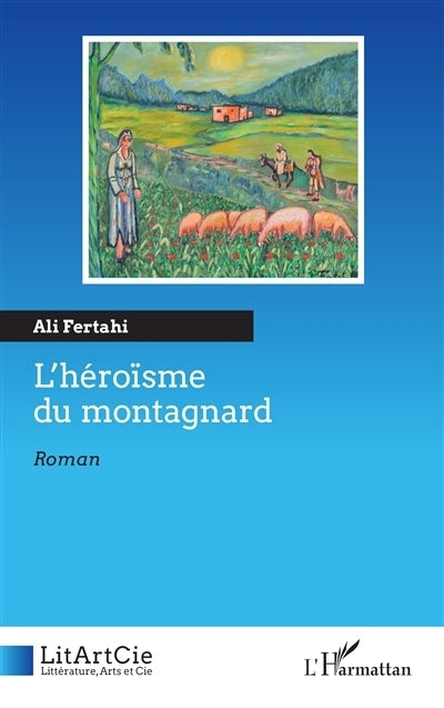 héroïsme du montagnard (L')