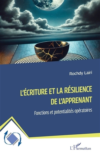 écriture et la résilience de l'apprenant (L')