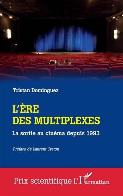 ère des multiplexes (L')