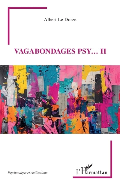 Vagabondages psy..., Vol. 2