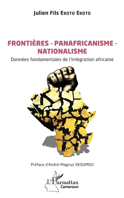 Frontières, panafricanisme, nationalisme
