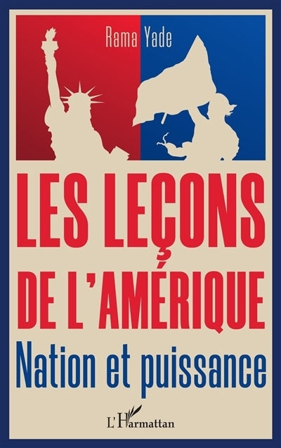 leçons de l'Amérique (Les)