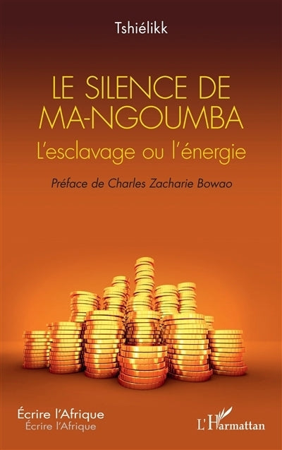 silence de Ma-Ngoumba (Le)