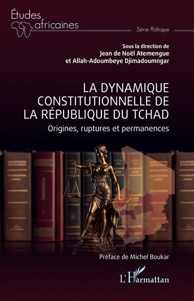 dynamique constitutionnelle de la République du Tchad (La)