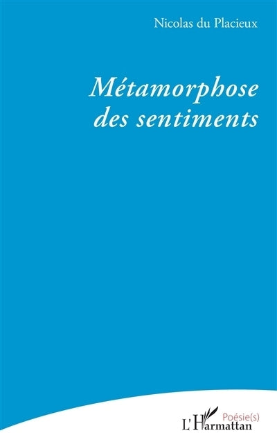 Métamorphose des sentiments