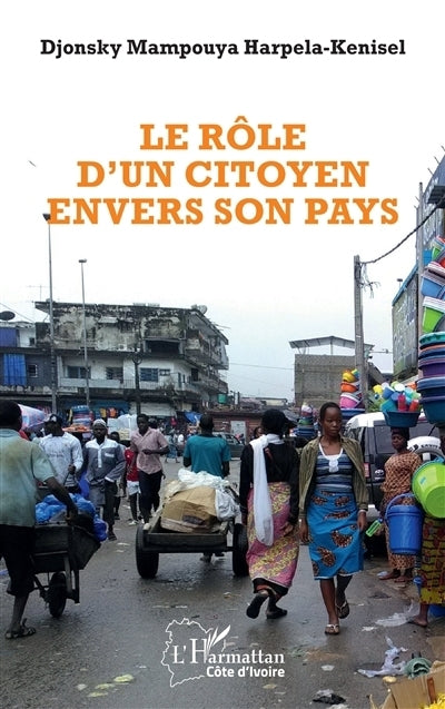 rôle d'un citoyen envers son pays (Le)