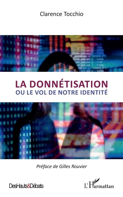 donnétisation ou Le vol de notre identité (La)