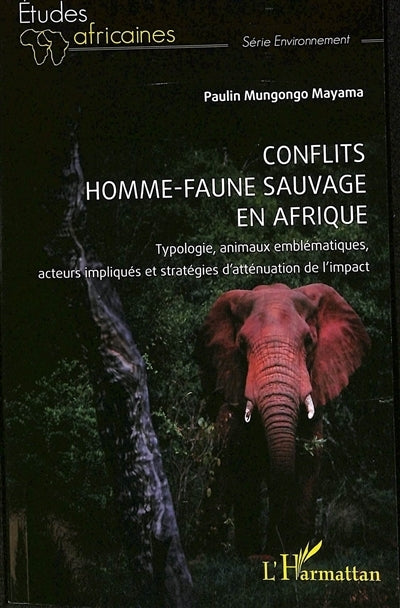 Conflits homme-faune sauvage en Afrique