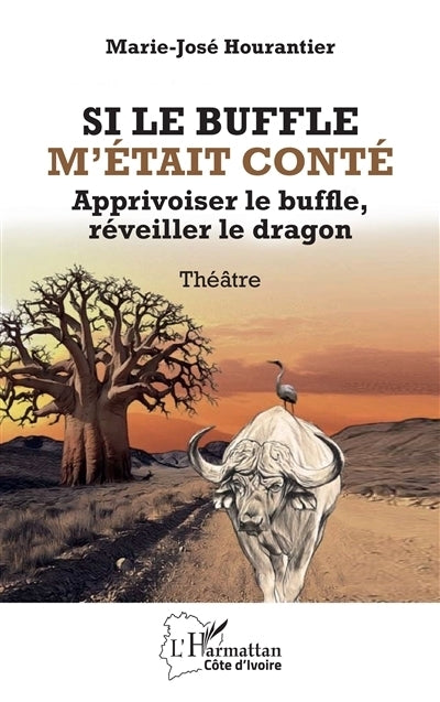 Si le buffle m'était conté