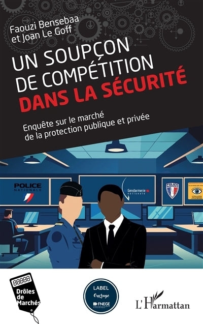 Un soupçon de compétition dans la sécurité