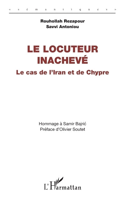 locuteur inachevé (Le)