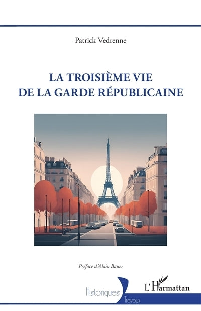 troisième vie de la garde républicaine (La)