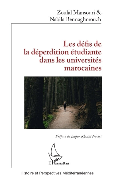 défis de la déperdition étudiante dans les universités marocaines (Les)