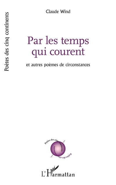 Par les temps qui courent