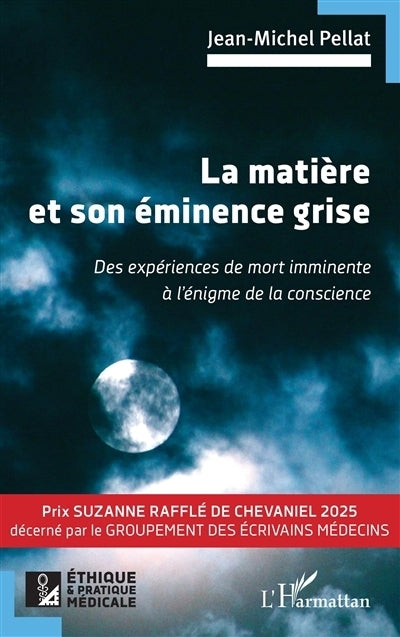 matière et son éminence grise (La)