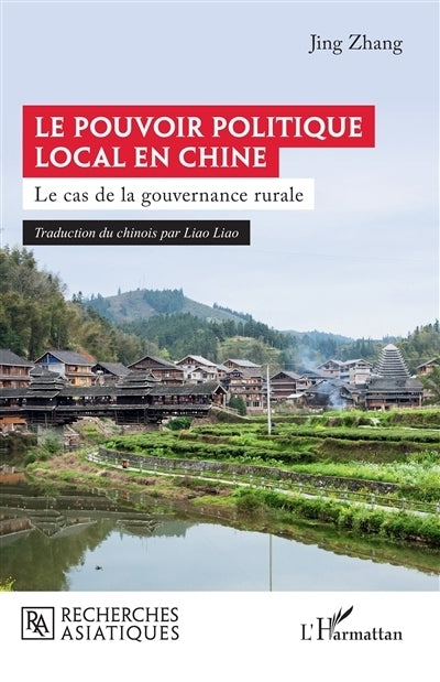 pouvoir politique local en Chine (Le)